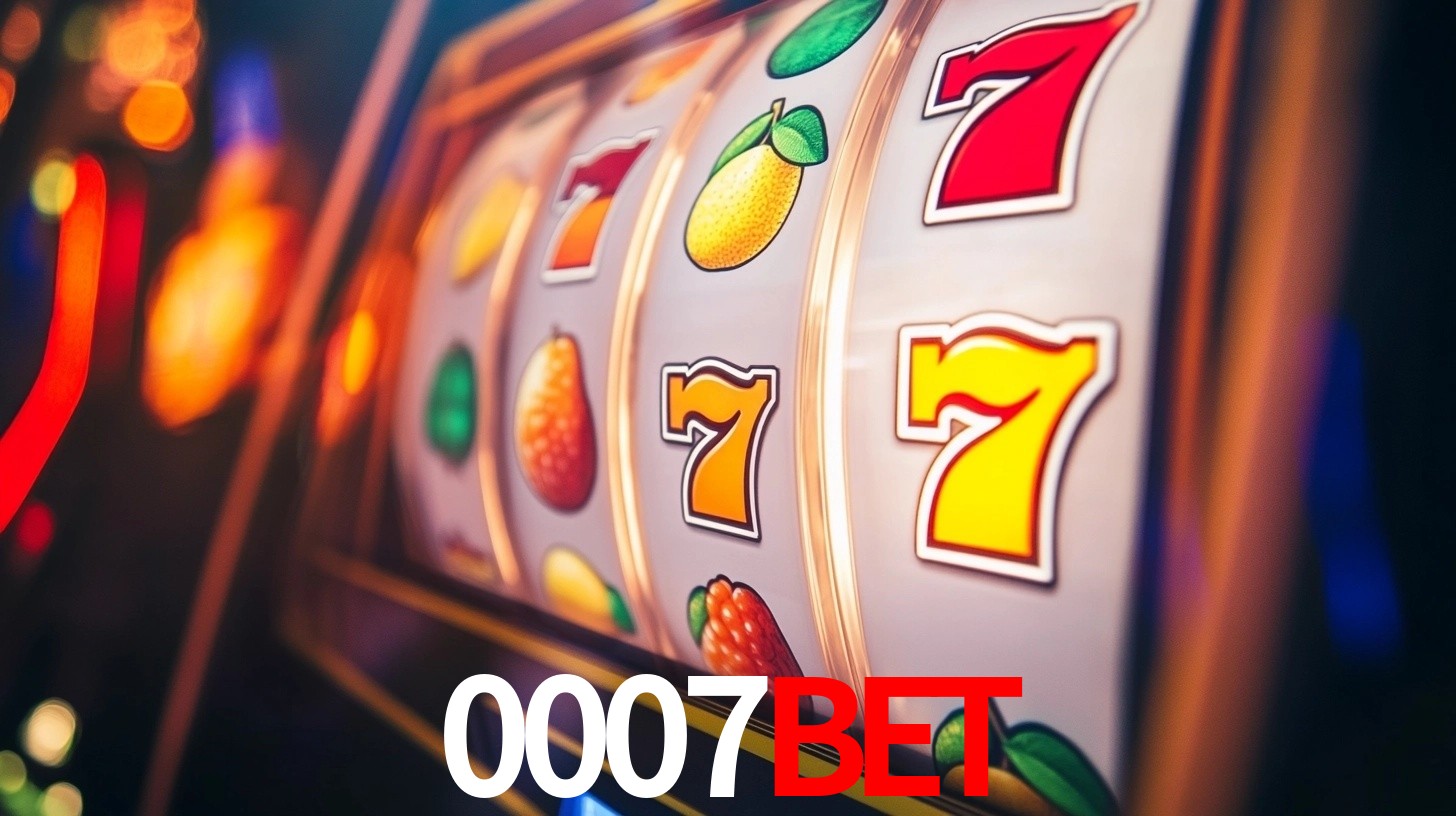 Explore as vantagens do 0007bet: serviço profissional e confiabilidade